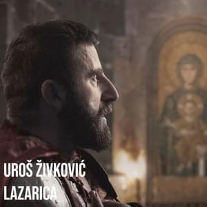 Lazarica - Uroš Živković