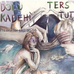 Deliyim Ben - Dolu Kadehi Ters Tut