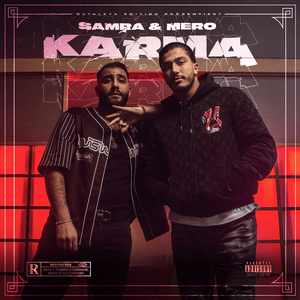 Karma - Samra & MERO