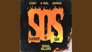 Summer of Sam - Serial Killers (Ft. B-Real, Demrick & Xzibit)