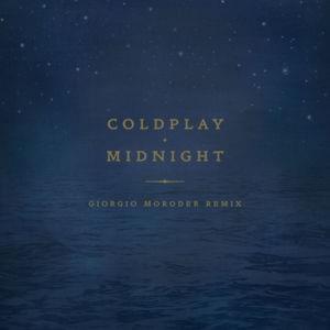 Midnight (Giorgio Moroder Remix) - Coldplay