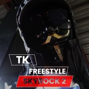 Freestyle Skyrock 2 - TK (FRA)