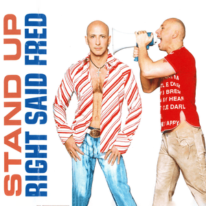 Stand Up (For the Champions) - Right Said Fred