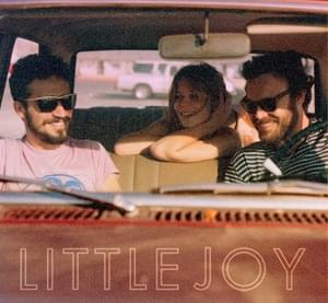 I Agree With Your Face - Little Joy