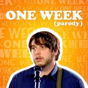 One Week - CollegeHumor (Ft. Steve Frisbie)