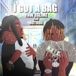 I Got A Bag - YNW BSlime (Ft. Hotboii)