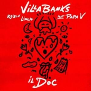 Il Doc - VillaBanks (Ft. Papa V)