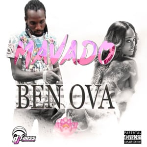 Ben Ova - Mavado