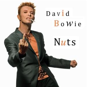 Nuts - David Bowie