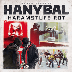 Haramstufe Rot - Hanybal (Ft. Celo & Abdi)