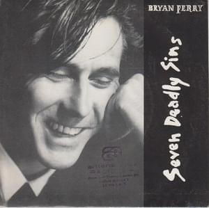 Seven Deadly Sins - Bryan Ferry