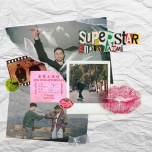 Superstar - Enol & Marmi