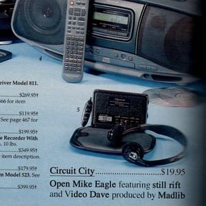 Circuit City - Open Mike Eagle (Ft. Still Rift & Video Dave)