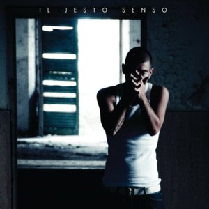 Il Giorno Che - Jesto