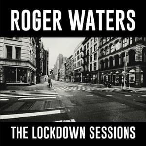 Mother (The Lockdown Sessions) - Roger Waters