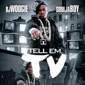 Intro (Tell Em TV) - Soulja Boy