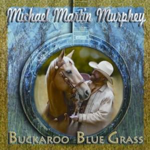 Close To The Land (America’s Heartland) - Michael Martin Murphey