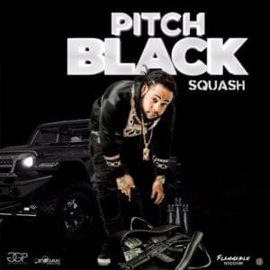 Pitch Black - SQUASH