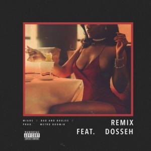 Bad and Boujee (Remix) - Dosseh