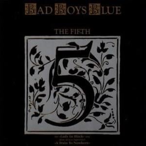 I’m Not a Fool - Bad Boys Blue