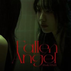 Fallen Angel - Ryu Sujeong (류수정) (Ft. XYLØ)