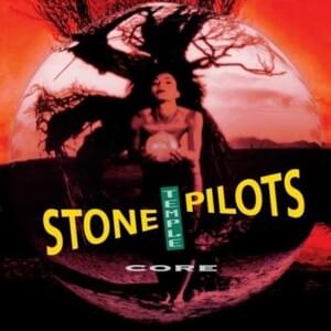 Plush (Demo) - Stone Temple Pilots