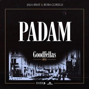 Jala Brat & Buba Corelli - Padam (English Translation) - Lyrxo English Translations