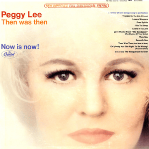 (I’m Afraid) The Masquerade Is Over - Peggy Lee