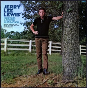 What My Woman Can’t Do - Jerry Lee Lewis