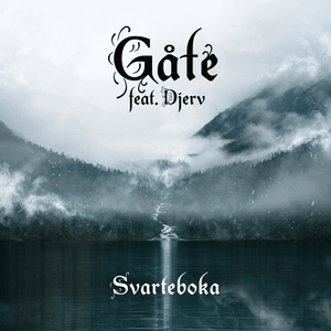 Svarteboka - Gåte (Ft. Djerv)