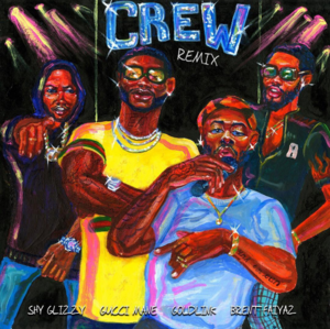 Crew REMIX - GoldLink (Ft. Brent Faiyaz, Gucci Mane & Shy Glizzy)