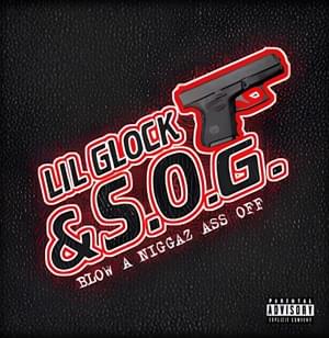 Come & Get Ya Wig Split - Lil Glock & S.O.G. (Ft. Lil Glock & S.O.G., Lil Glock (Memphis) & S.O.G. (Memphis))