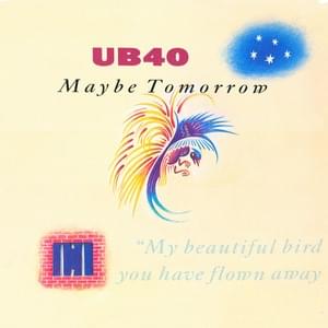 Maybe Tomorrow - UB40