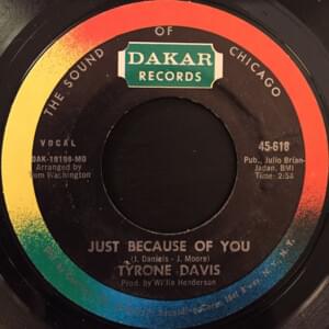 Just Because Of You - Tyrone Davis