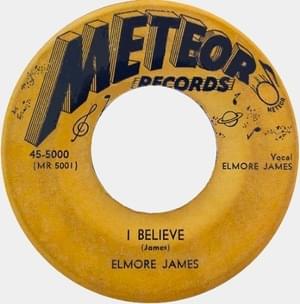 I Believe - Elmore James