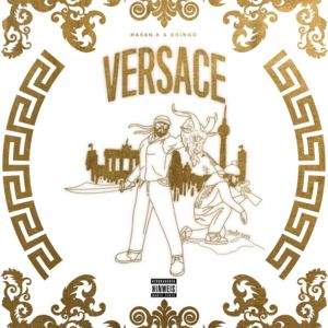 Versace - HK & GRiNGO