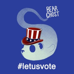 Let Us Vote - Bear Ghost