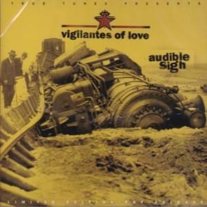 Good Luck Charm - Vigilantes of Love