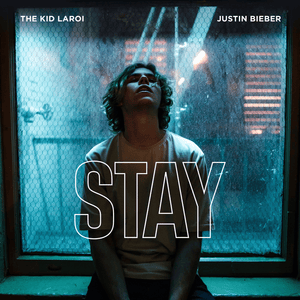 STAY - The Kid LAROI & Justin Bieber