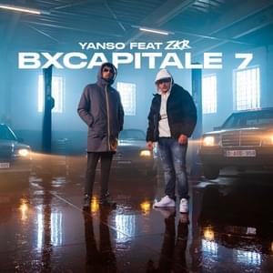 Bx Capitale 7 - Yanso (Ft. Zkr)