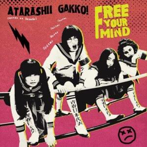 Free Your Mind (Spanish Version) - 新しい学校のリーダーズ (ATARASHII GAKKO!)