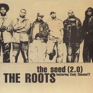 The Seed (2.0) - The Roots (Ft. Cody ChesnuTT)