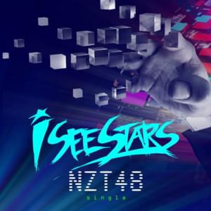 NZT48 - I See Stars