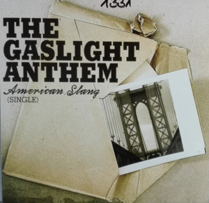 American Slang - The Gaslight Anthem