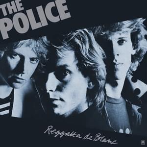 It’s Alright for You - The Police