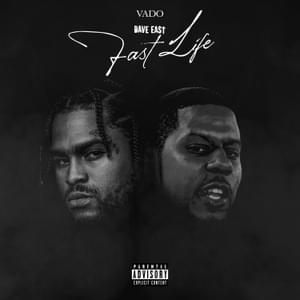 Fast Life - Vado (Ft. Dave East)