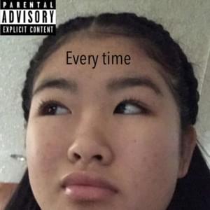 Everytime - Luh Fiji (Ft. David Shawty)