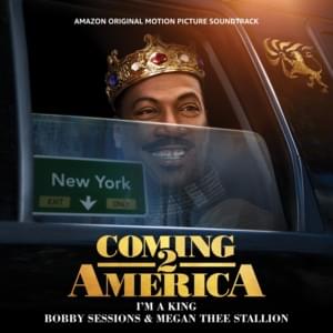 I’m a King - Bobby Sessions & Megan Thee Stallion