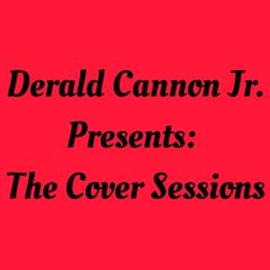 It Doesn’t Matter Anymore - Derald Cannon Jr.