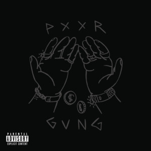 Intro - PXXR GVNG